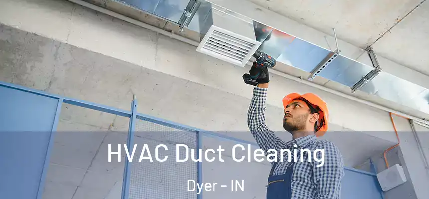 HVAC Duct Cleaning Dyer - IN